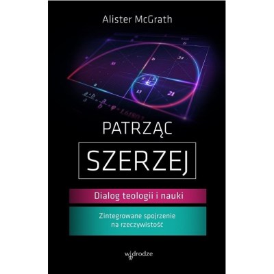 pol_pl_Patrzac-szerzej-Dialog-teologii-i-nauki-Patrzac-szerzej-Dialog-teologii-i-nauki-29933_2
