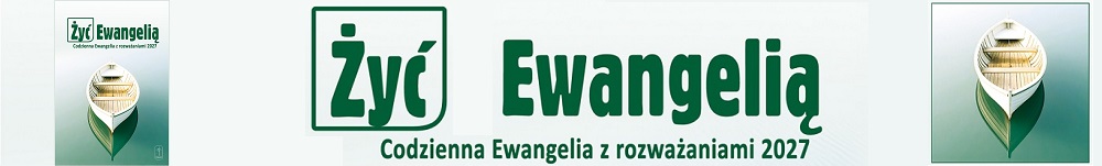 żyć ewangelią 2027